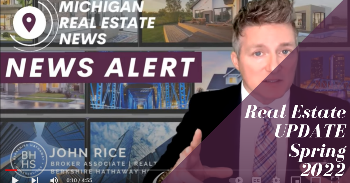 VIDEO: 2022 Spring Real Estate Update