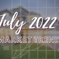 JULY 2022 Market Reports