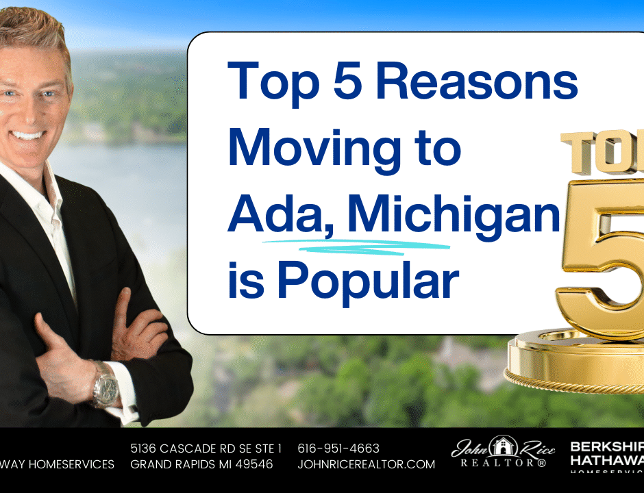 Top 5 Reasons Ada, Michigan is the Perfect Place to Relocate